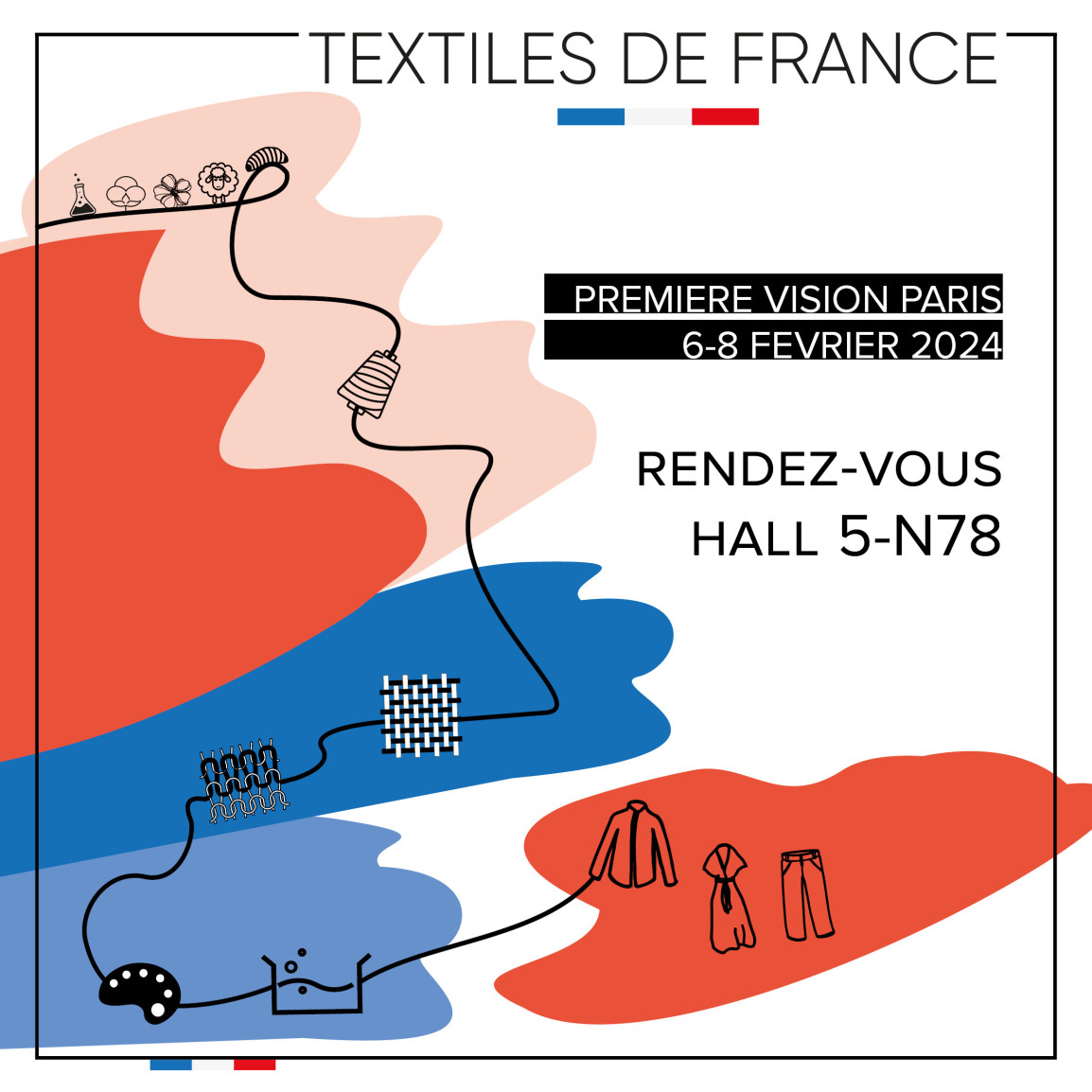 Les industriels du textile français vous donnent rendez-vous au Salon Première Vision du 6 au 8 février 2024